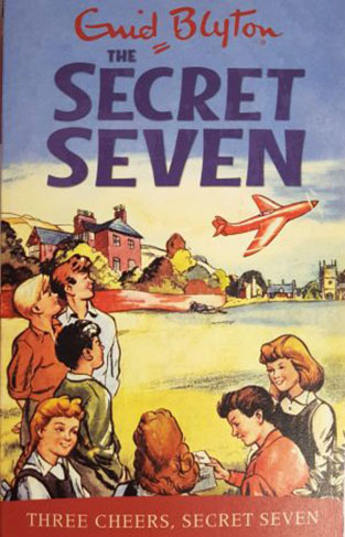 The Secret Seven: Three Cheers Secret Seven 